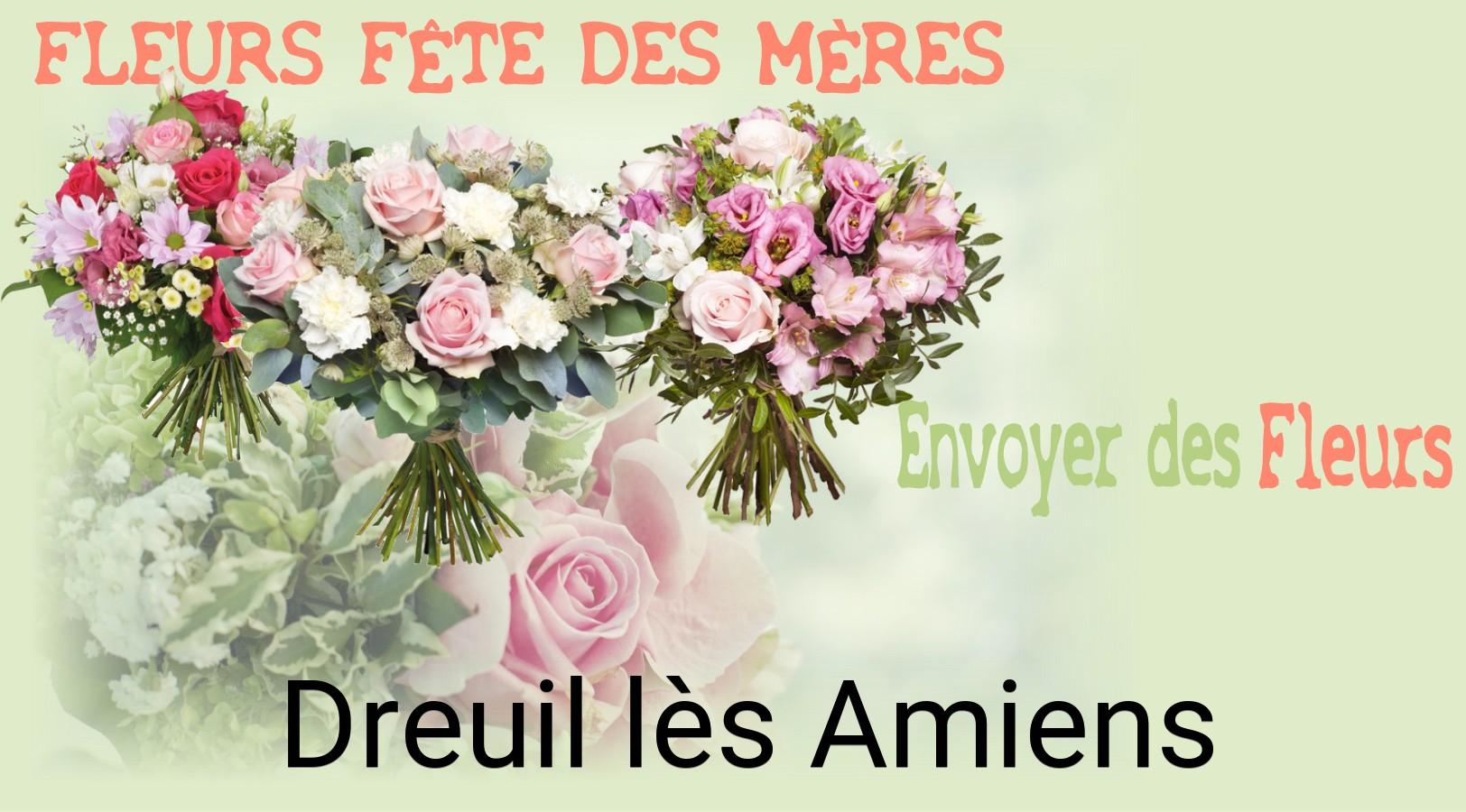 Bouquet de Fête des Mères livré à Dreuil-lès-Amiens